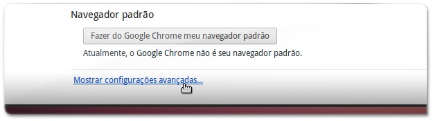 A escolher as configurações avançadas do Google Chrome