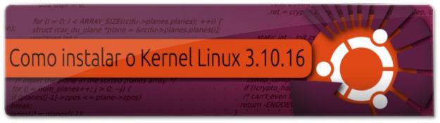 Lançado o Kernel Linux 3.10.16