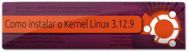 Lançado o Kernel Linux 3.12.9
